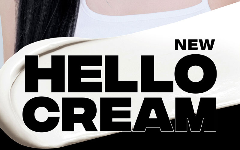 NEW HELLO CREAM